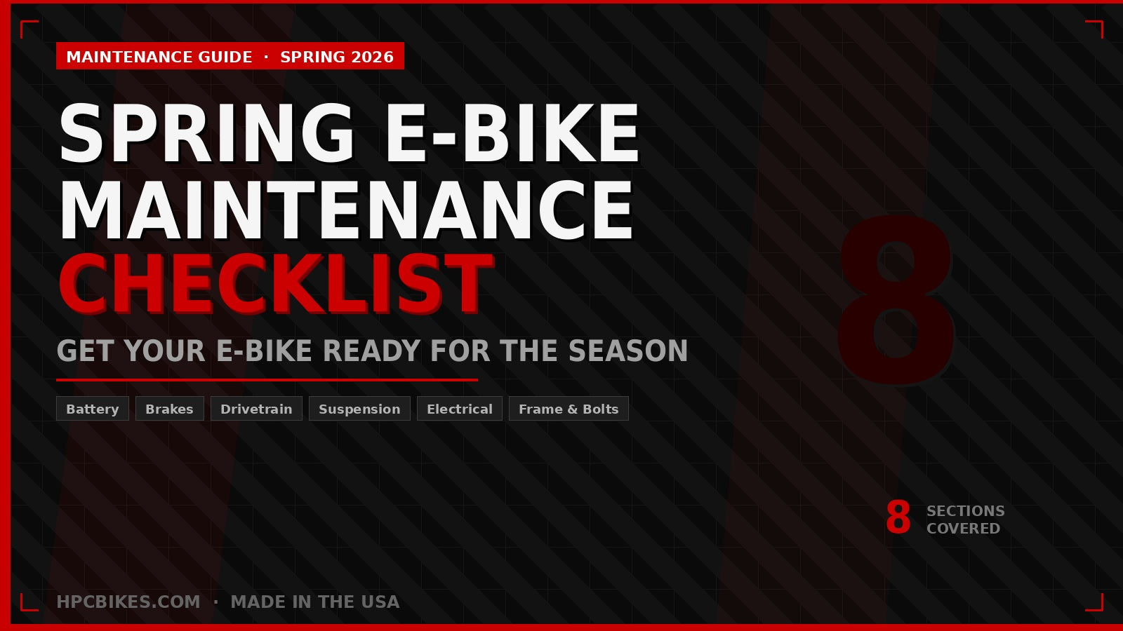 E-Bike Spring Maintenance Checklist: 8 Things to Do Before Your First Ride